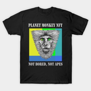 Planet Monkey Not Bored Apes T-Shirt